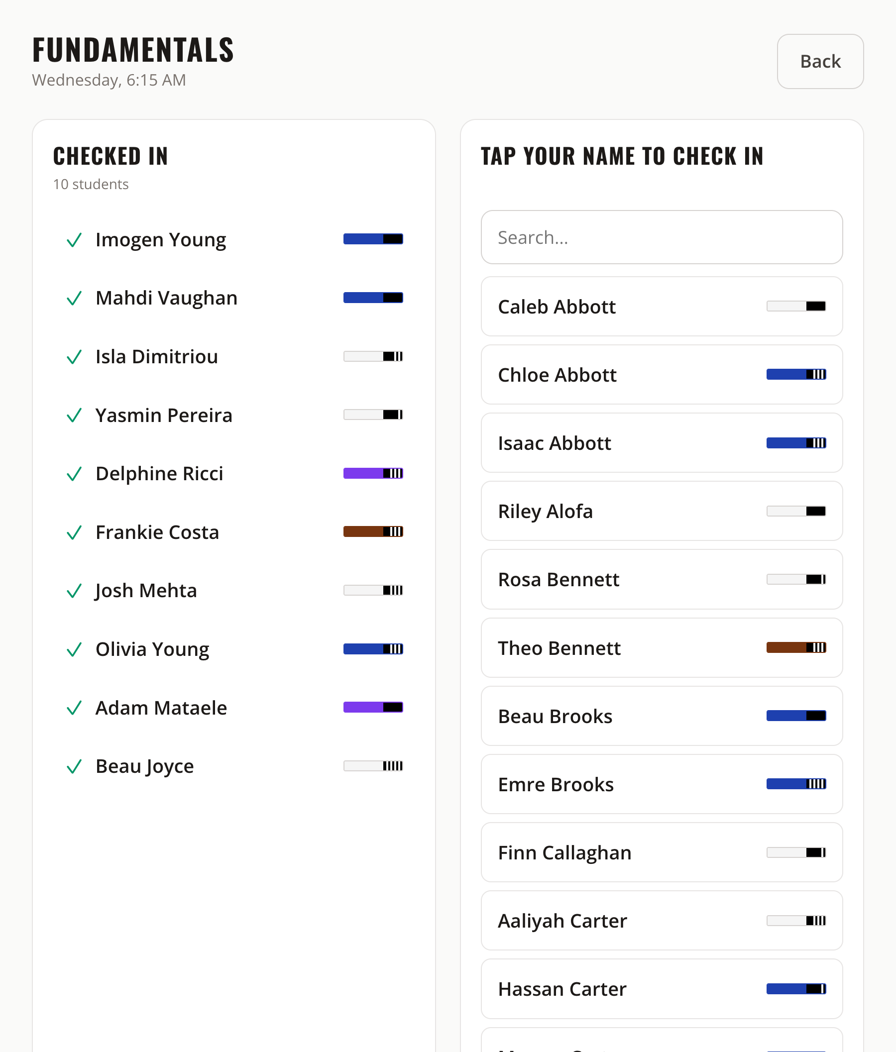 The kiosk class roster: students checked in on the left with their belt and stripes, a searchable tap-to-check-in list on the right.